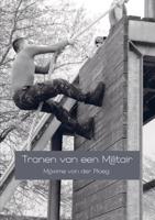 Tranen van een Militair - Maxime van der Ploeg - eBook (9789402174649)