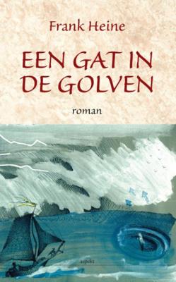 Frank  Heine Een gat in de golven