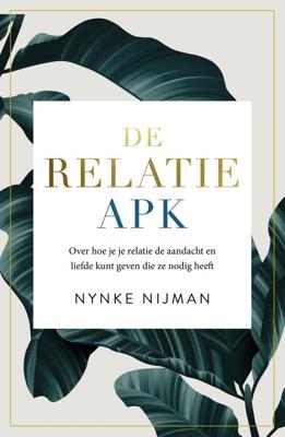 De Relatie APK - Nynke Nijman - eBook (9789044978544) De Relatie APK - Nynke Nijman - eBook (9789044978544)