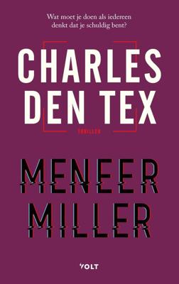 Meneer Miller - Charles den Tex - Paperback (9789021473734) Meneer Miller - Charles den Tex - Paperback (9789021473734)
