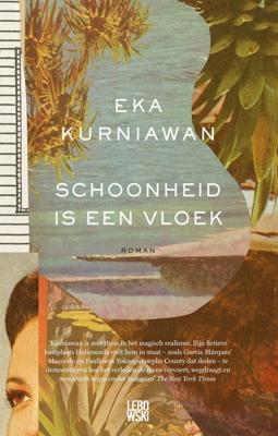Schoonheid is een vloek - Eka Kurniawan - eBook (9789048830336) Schoonheid is een vloek - Eka Kurniawan - eBook (9789048830336)