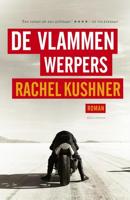 De vlammenwerpers - Rachel Kushner - eBook (9789025443214)