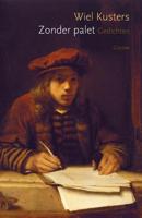 Zonder palet - Wiel Kusters - Paperback (9789059368965)