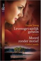 Levensgevaarlijk geheim ; Moord zonder motief - Carla Cassidy, Donna Young - eBook (9789461995193)
