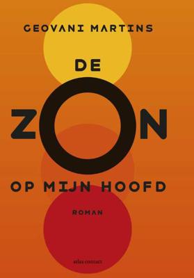 De zon op mijn hoofd - Geovani Martins - Hardcover (9789025453589)