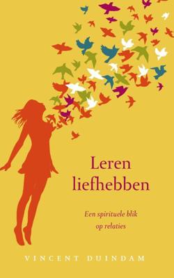 Leren liefhebben - Vincent Duindam - eBook (9789025902995)