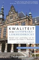 Kwaliteit in het aansprakelijkheidsrecht - eBook (9789462746374)