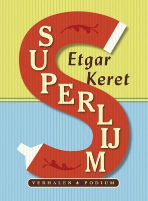 Superlijm - Etgar Keret - eBook (9789057595806)