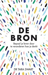 De Bron - Tara Swart - ebook