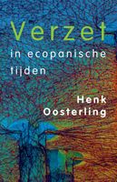 Verzet in ecopanische tijden - Henk Oosterling - ebook - thumbnail