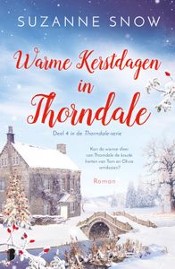 Warme kerstdagen in Thorndale - Suzanne Snow, - ebook