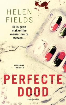 Helen  Fields D.I. Callanach 3   Perfecte dood