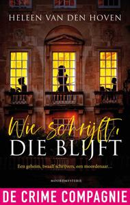 Wie schrijft, die blijft - Heleen van den Hoven - ebook