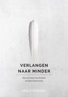 Verlangen naar minder (POD) - Jelle Derckx - Paperback (9789021026886)