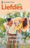 Onverzettelijke minnaar - Cathy Williams - ebook