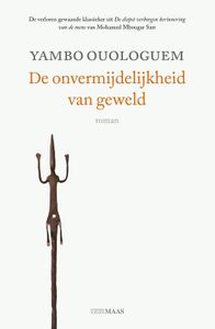 De onvermijdelijkheid van geweld - Yambo Ouologuem - ebook