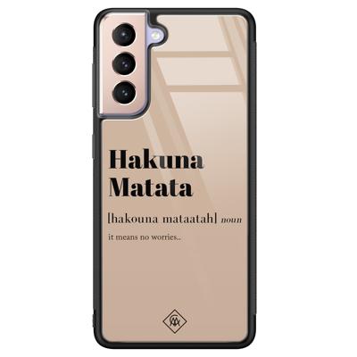 Samsung Galaxy S21 Plus glazen hardcase - Hakuna Matata