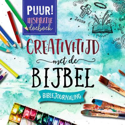 PUUR! creativiTIJD met de Bijbel - Linette Trapman - Paperback (9789043527309) PUUR! creativiTIJD met de Bijbel - Linette Trapman - Paperback (9789043527309)