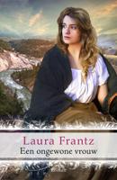 Een ongewone vrouw - Laura Frantz - eBook (9789029729383)