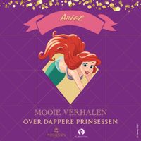 Mooie verhalen over dappere Prinsessen - Ariel - thumbnail