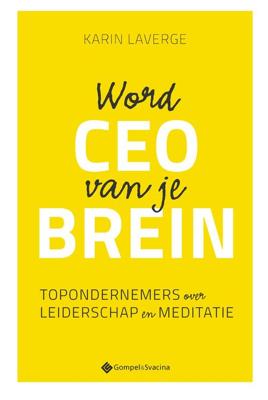 Word CEO van je brein - Karin Laverge - eBook (9789463711807)