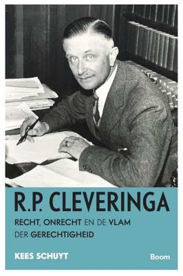 R.P. Cleveringa - Kees Schuyt - Paperback (9789024409082)