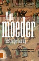 Mijn moeder heeft de pee aan mij - Anne de Vries - ebook - thumbnail