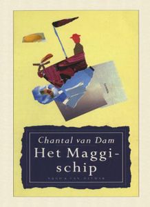 Het maggischip - Chantal van Dam - ebook