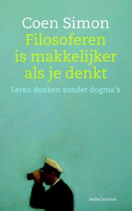 Filosoferen is makkelijker als je denkt - Coen Simon - ebook