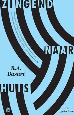 Zingend naar huis - R.A. Basart - eBook (9789048832149)