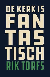 De kerk is fantastisch! - Rik Torfs - ebook