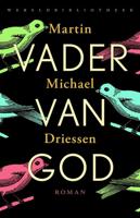 Vader van God - Martin Michaël Driessen - Paperback (9789028426955)