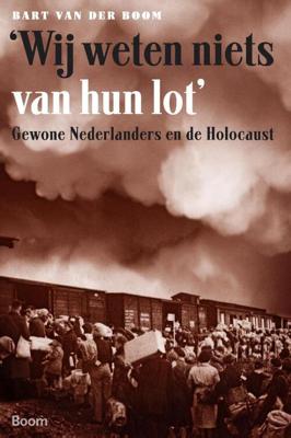 'We weten niets van hun lot' - Bart van der Boom - eBook (9789461058348)