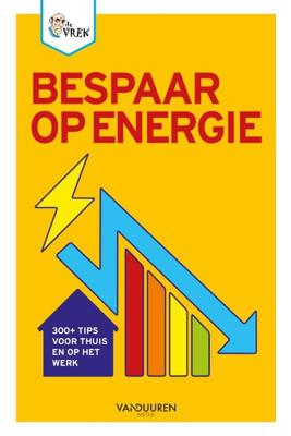 Bespaar op energie! - De Vrek - Paperback (9789463562959)