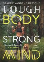 Saartje  Vandendriessche Tough Body Strong Mind