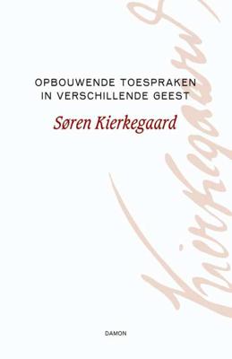 Opbouwende toespraken in verschillende geest - Søren Kierkegaard - Hardcover (9789055739776)