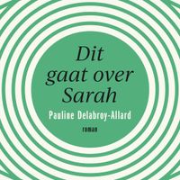 Dit gaat over Sarah