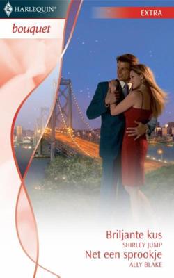 Briljante kus ; Net een sprookje - Ally Blake, Shirley Jump - eBook (9789461705099) Briljante kus ; Net een sprookje - Ally Blake, Shirley Jump - eBook (9789461705099)