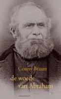 De woede van Abraham - Conny Braam - Paperback (9789025447724)