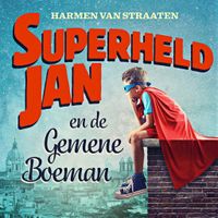 Superheld Jan en de gemene boeman - thumbnail