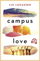 Campus love - Lis Lucassen - ebook - thumbnail