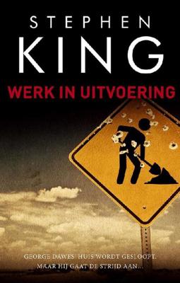 Werk in uitvoering - Stephen King - eBook (9789024575411)