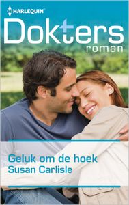 Geluk om de hoek - Susan Carlisle - ebook