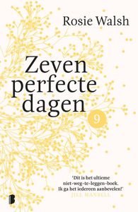 Zeven perfecte dagen - Rosie Walsh - ebook