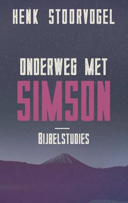 Onderweg met Simson - Henk Stoorvogel - Paperback (9789029726078)