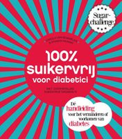 100 % suikervrij voor diabetici - Carola van Bemmelen, Sharon Numan - ebook - thumbnail