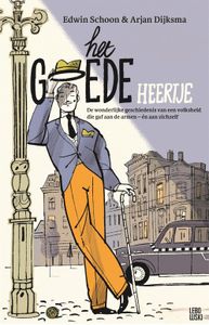 Het Goede Heertje - Edwin Schoon, Arjan Dijksma - ebook