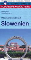 Campergids 56 Mit dem Wohnmobil nach Slowenien - Slovenië | WOMO verlag