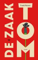 De zaak Tom - Frank Heinen - Paperback (9789403104607)