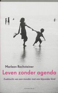 Leven zonder agenda - Marleen Rechsteiner - ebook